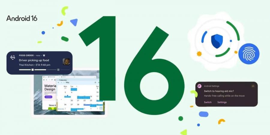 جوجل تبدأ إطلاق نظام أندرويد 16 بتحسينات كُبرى - تواصل نيوز